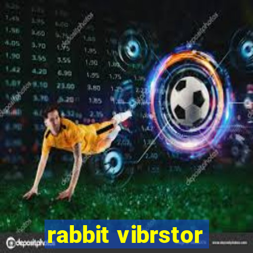 rabbit vibrstor